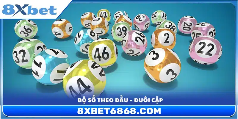 Cách ghép bộ số dựa trên hai chữ số đầu và đuôi